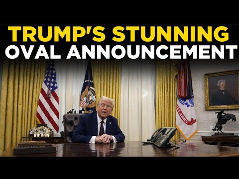 Trump LIVE: Trump Delivers Stunning Oval Office Announcement That Leaves Nation in Shock | US News