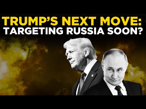 TRUMP LIVE NEWS | Is Russia Trump’s Next Target? Experts React to Potential New Political Move