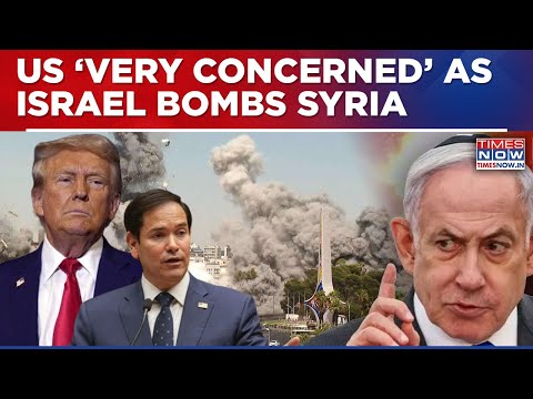 Israel Bombs Syria Despite Trump’s Push ‘To Stop’| ‘Very Concerned’ US Calls It ‘Complicated’