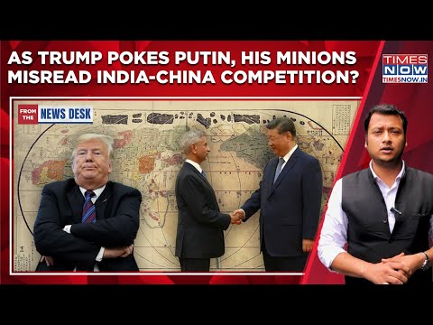 India PM, China’s Xi Plan Meet: Has ‘Daddy’ Trump Misread Rivalry? What US Minion’s ‘Threat’ Reveals