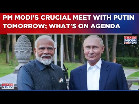 PM Modi To Meet Vladimir Putin Tomorrow, Key Issues On Agenda Include Tariffs & Russia-Ukraine war
