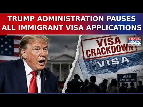 Trump Administration Pauses All Immigrant Visa Applications Worldwide | H-1B Desis: Highway To Maga?